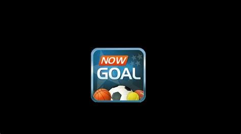 www.nowgoal3. com|nowgoal 6.
